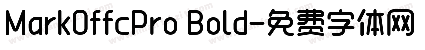 MarkOffcPro Bold字体转换